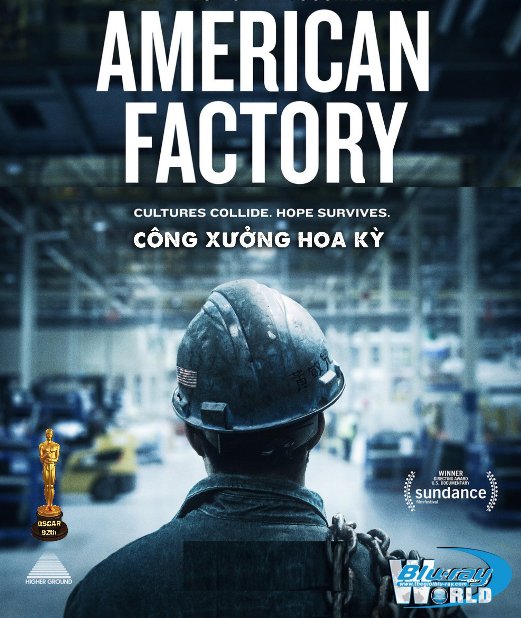 B4355. American Factory 2019  - Công Xưởng Hoa Kỳ 2D25G (DTS-HD MA 5.1) OSCAR 92